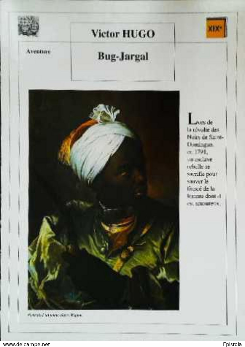 ►   Fiche   Litterature Victor Hugo Bug-Jargal  Portrait Jeune Nègre Rigaud - Learning Cards
