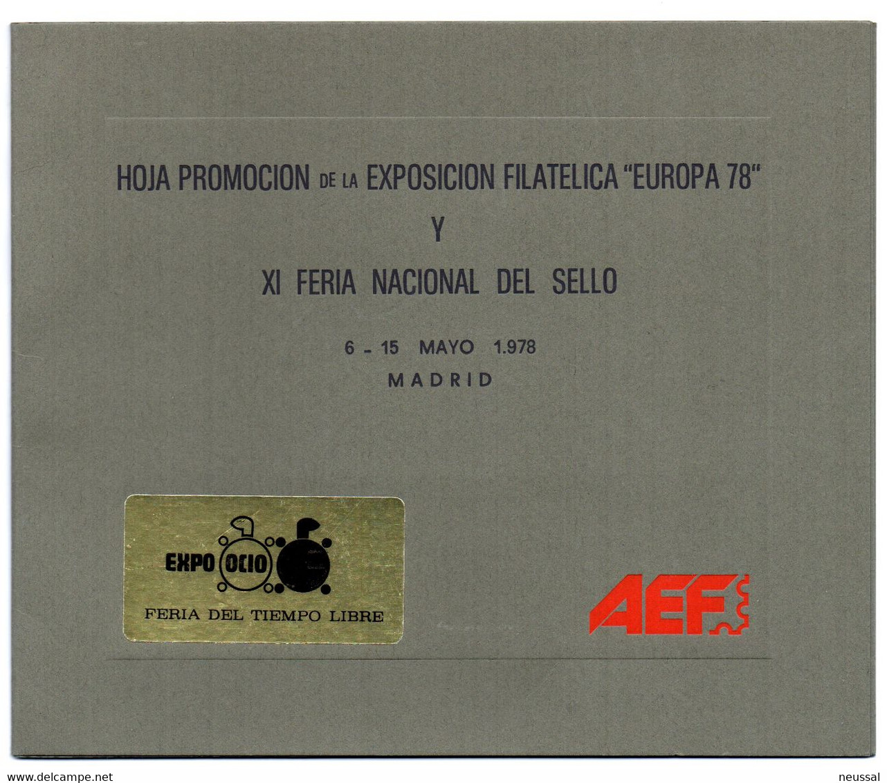 Carpeta De Hojas De Exposicion De Europa 1978 Dentada, Sin Dentar Y Muestra. - Feuillets Souvenir