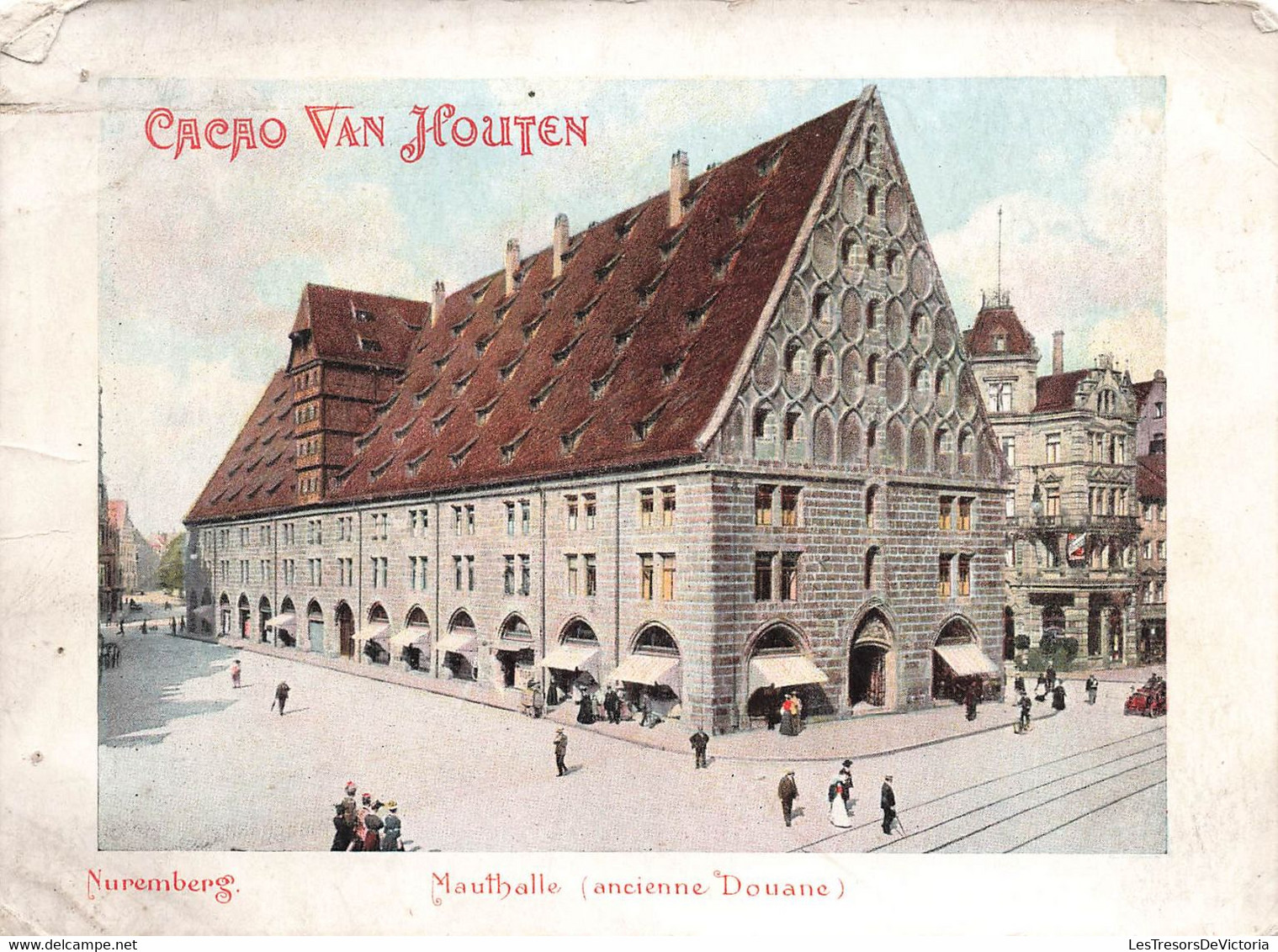 Chromo Van Houten - 15x11cm - Mauthalle  Ancienne Douane - Nuremberg - Van Houten