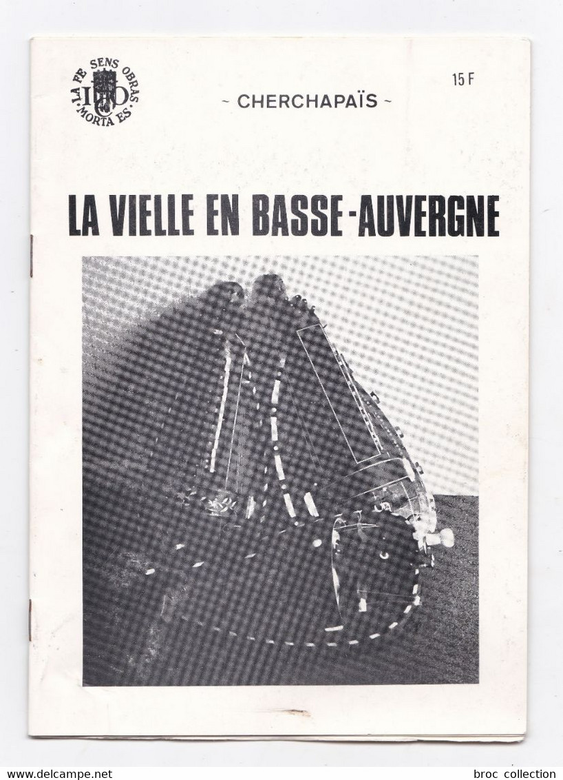 La Vielle En Basse-Auvergne, Philippe Marmy, Institut D'Estudis Occitans - Auvergne