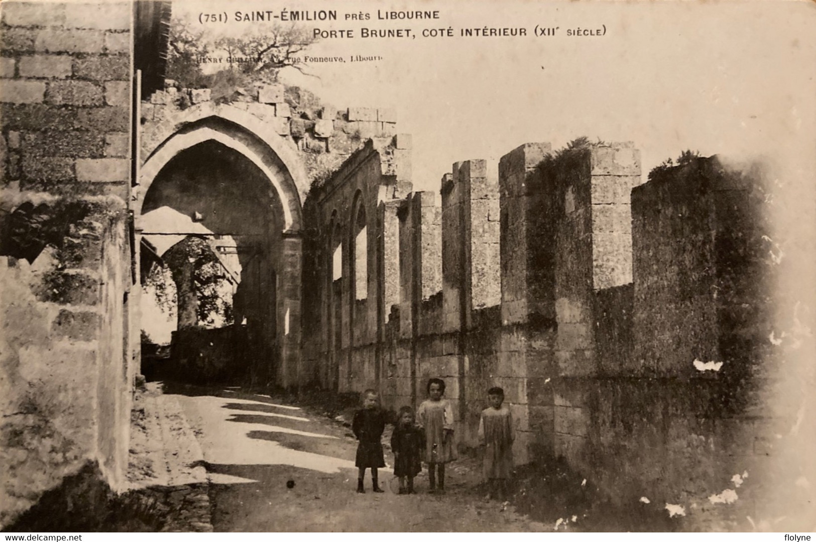 Saint émilion - Près Libourne - Rue Ruelle - La Porte Brunet , Côté Intérieur - La Réole