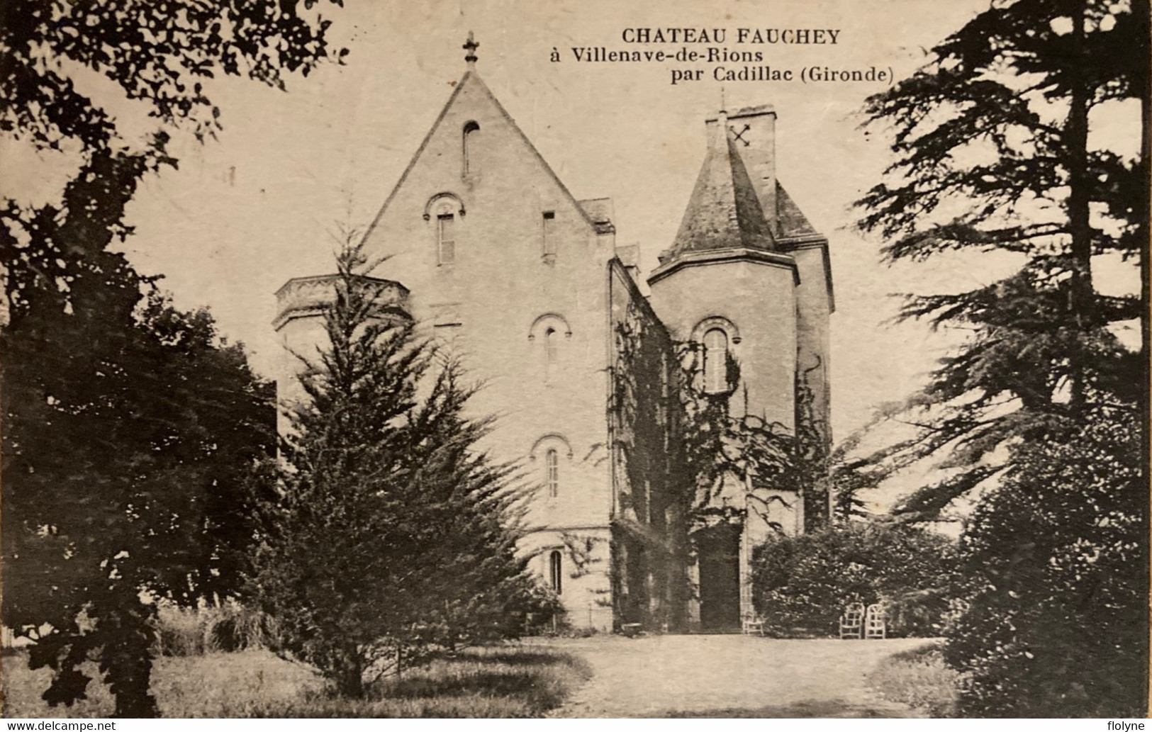 Villenave De Rions - Chateau Fauchey - Par Cadillac - La Réole