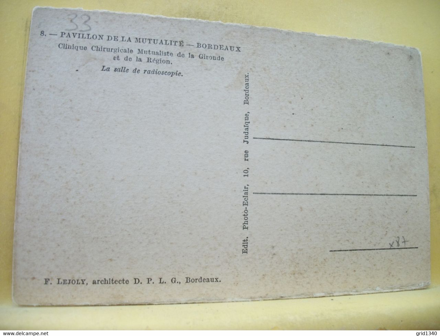 33 5361 SERIE DE 7 CPA DIFFERENTES SUR LA CLINIQUE CHIRURGICALE MUTUALISTE DE BORDEAUX