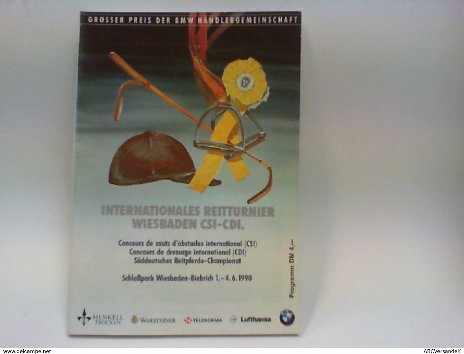 Programm Internationales Reitturnier Wiesbaden Vom 1. - 4.6.1990 - Sport