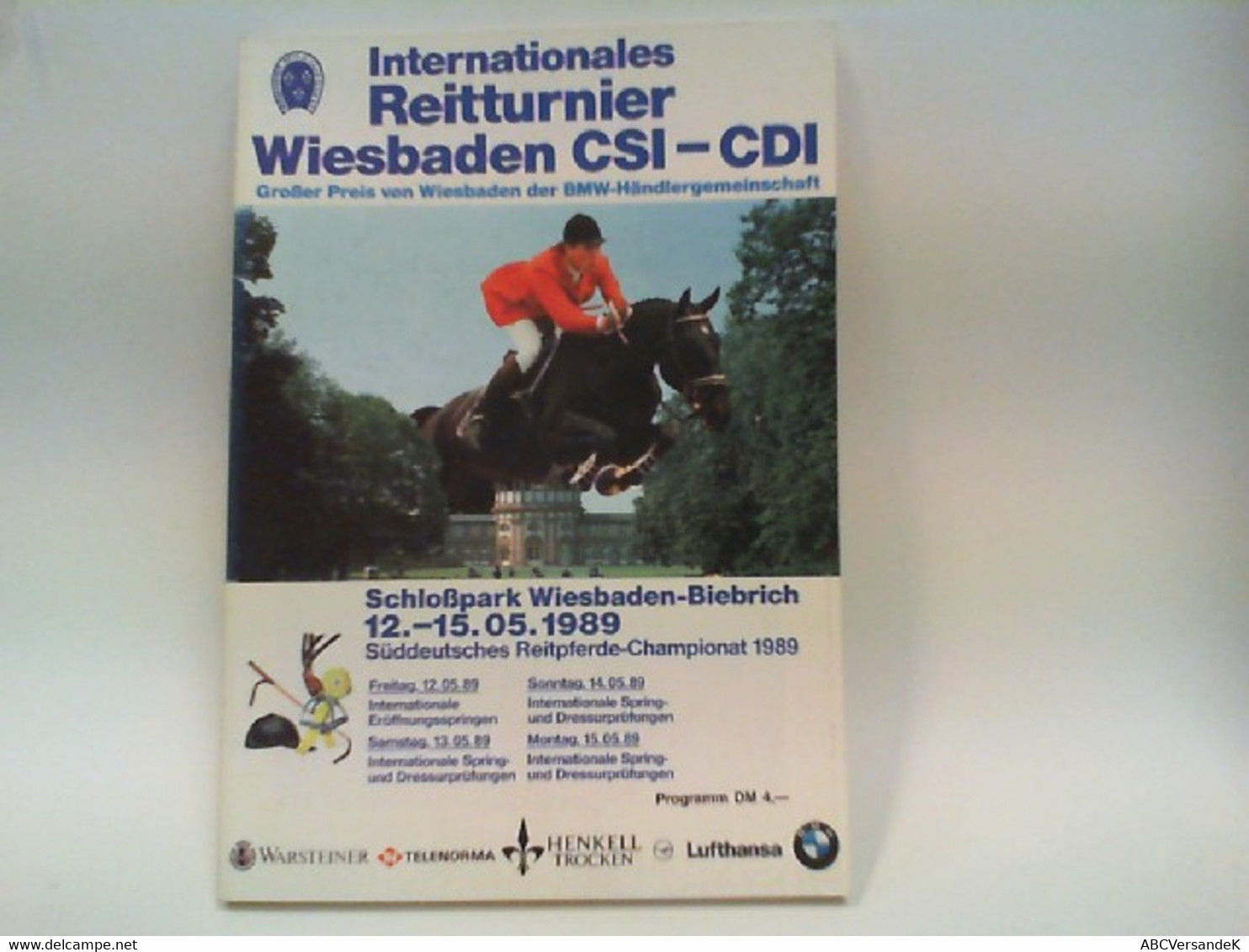 Internationales Reitturnier Wiesbaden 12.-15.05.1989 - Sport