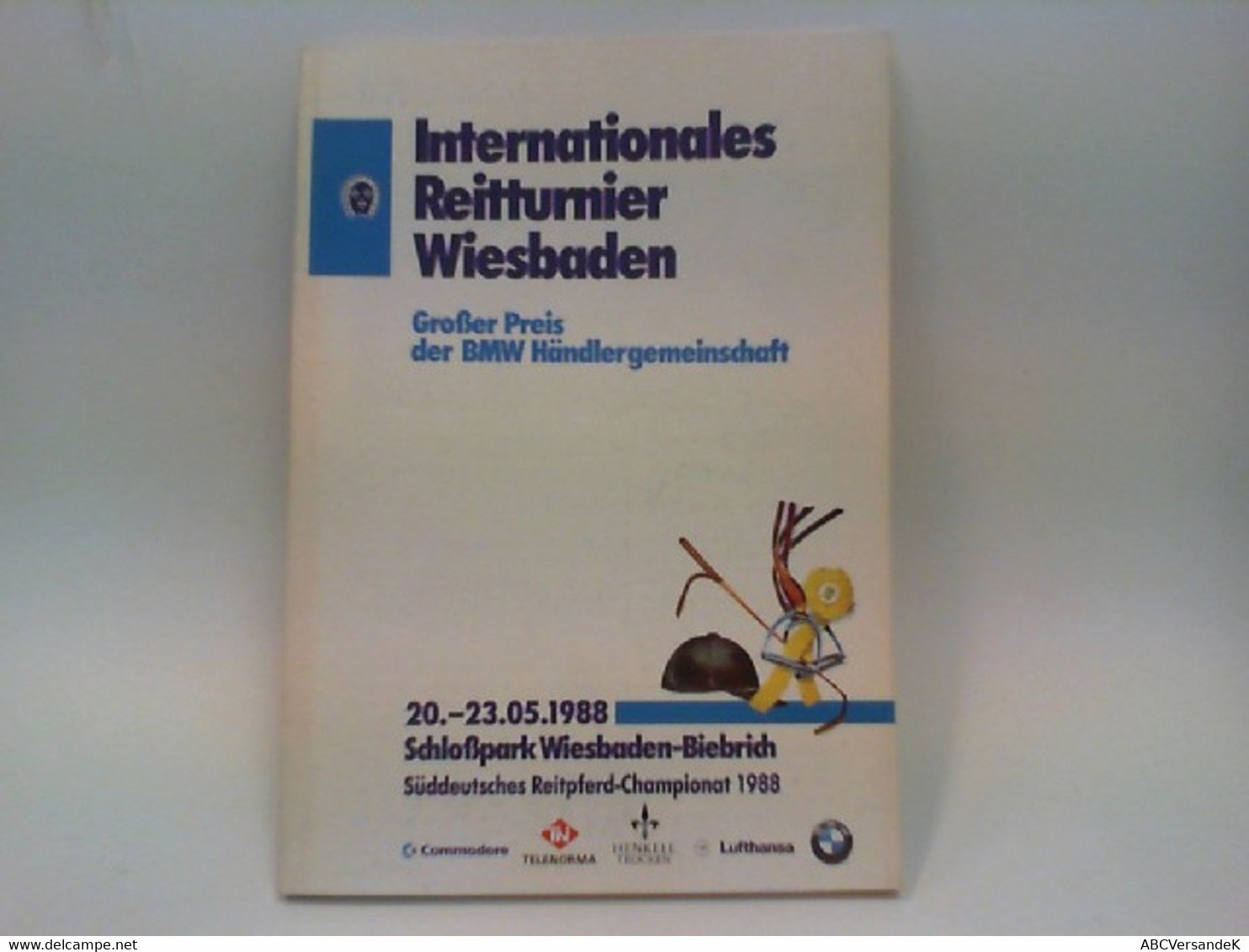 Programm Internationales Reitturnier Wiesbaden 20.-23.05.1988 - Sports