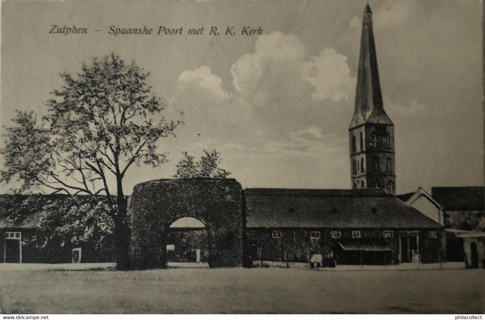 Zutphen  (Gld. ) // Spaansche Poort Met RK Kerk 19?? - Zutphen