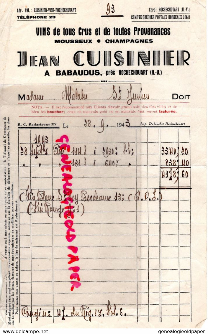 87 - ROCHECHOUART -A BABAUDUS- FACTURE JEAN CUISINIER - MARCHAND DE VINS- CHAMPAGNE-MADAME MALABRE ST SAINT JUNIEN-1943 - Lebensmittel