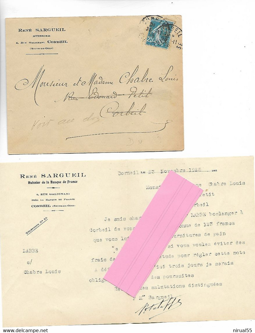 CORBEIL Essonnes Perforé D.u. (René Sargueil Huissier) Sur 25c Semeuse Avec Correspondance 1925  ....G - Brieven En Documenten