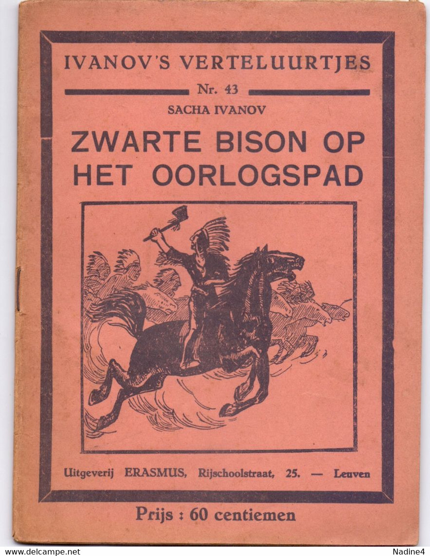 Tijdschrift Ivanov's Verteluurtjes - N° 43 - Zwarte Bison Op Het Oorlogspad - Sacha Ivanov - Uitg. Erasmus Leuven - Giovani