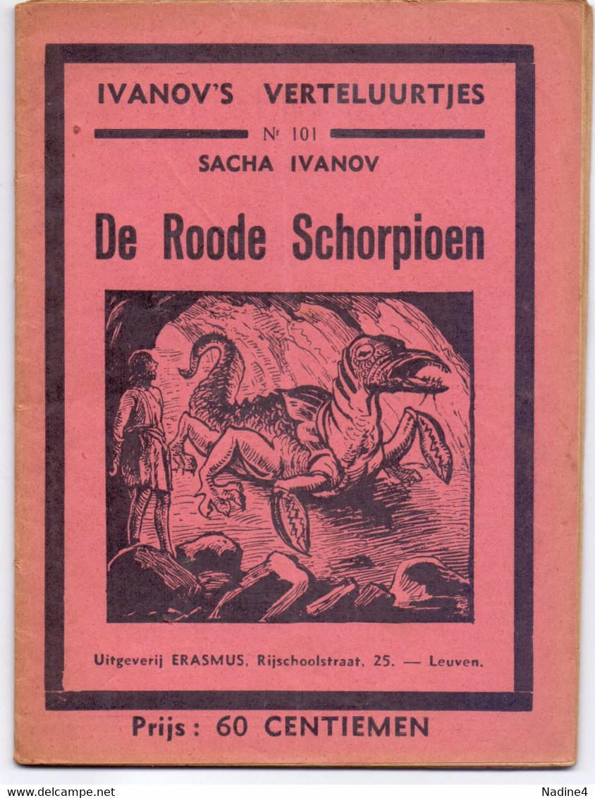 Tijdschrift Ivanov's Verteluurtjes - N°101 - De Rode Schorpioen - Sacha Ivanov - Uitg. Erasmus Leuven 1938 - Jugend