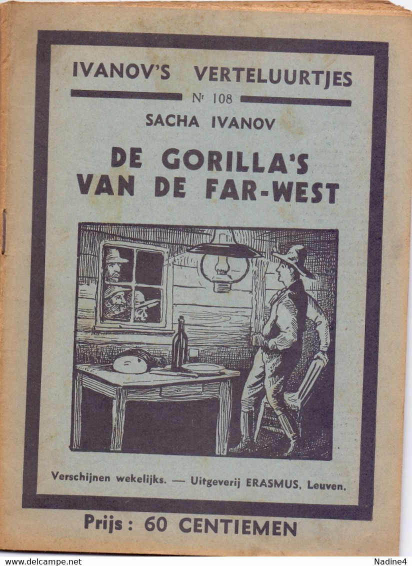 Tijdschrift Ivanov's Verteluurtjes - N°108 - De Gorilla's Van De Far West - Sacha Ivanov - Uitg. Erasmus Leuven 1938 - Kids