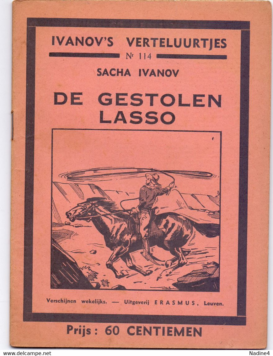 Tijdschrift Ivanov's Verteluurtjes - N°114 - De Gestolen Lasso - Sacha Ivanov - Uitg. Erasmus Leuven 1938 - Juniors