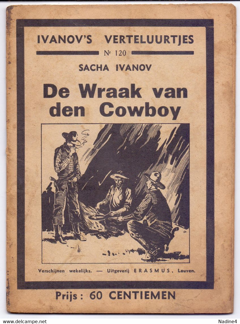 Tijdschrift Ivanov's Verteluurtjes - N°120 - De Wraak Van Den Cowboy - Sacha Ivanov - Uitg. Erasmus Leuven 1938 - Jeugd