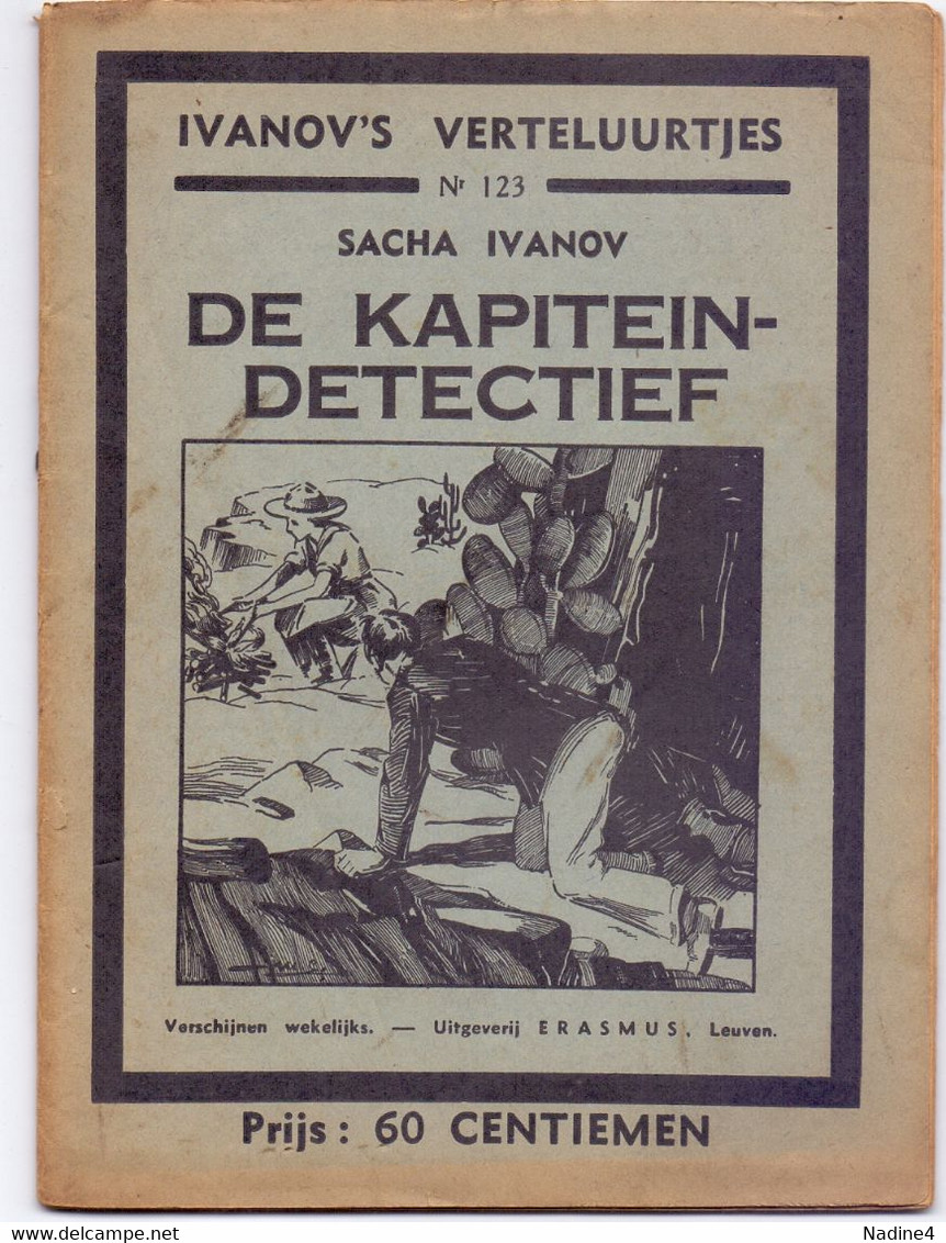 Tijdschrift Ivanov's Verteluurtjes - N°123 - De Kapitein Detectief - Sacha Ivanov - Uitg. Erasmus Leuven 1938 - Jugend