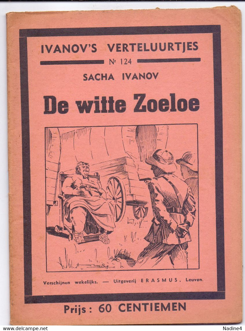 Tijdschrift Ivanov's Verteluurtjes - N°124 - De Witte Zoeloe - Sacha Ivanov - Uitg. Erasmus Leuven 1938 - Juniors