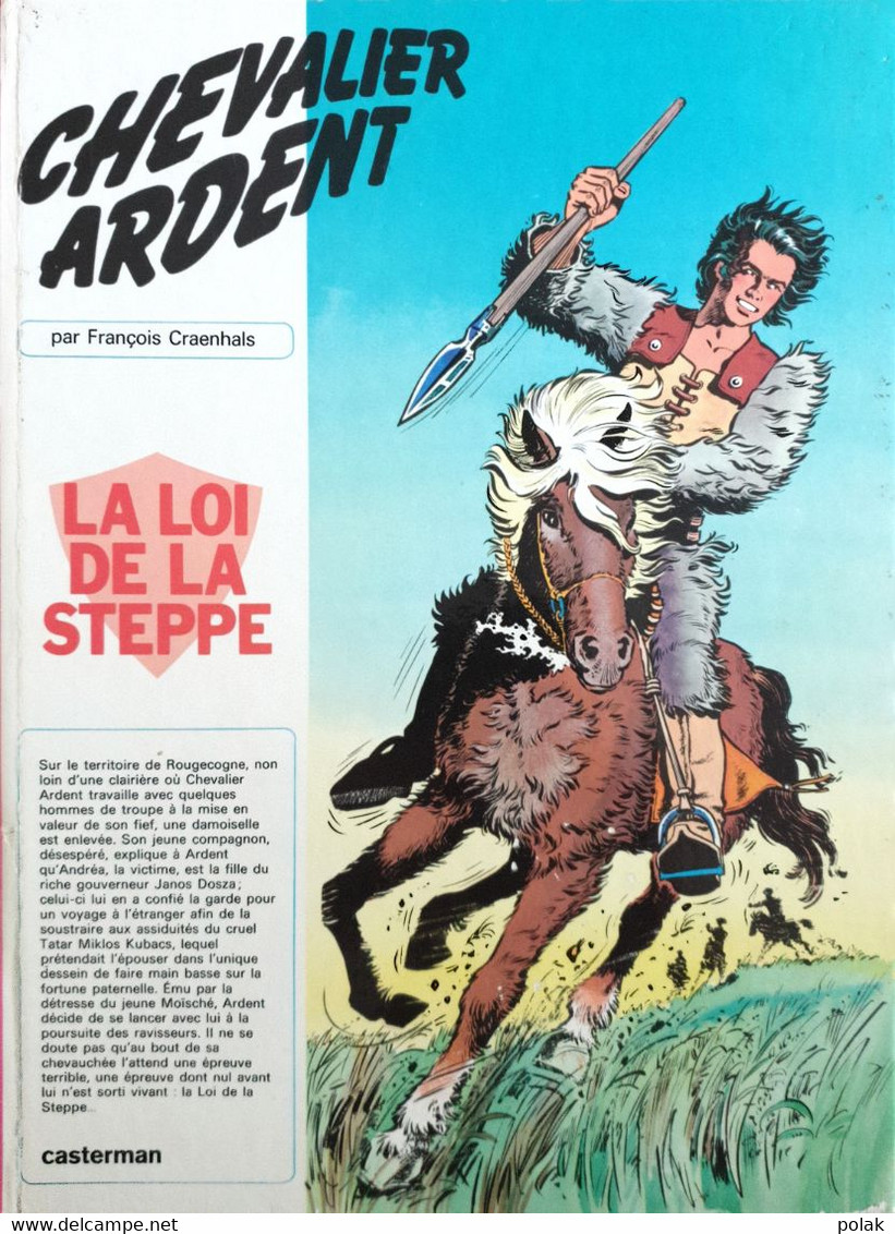 Chevalier Ardent - La Loi De La Steppe - Chevalier Ardent