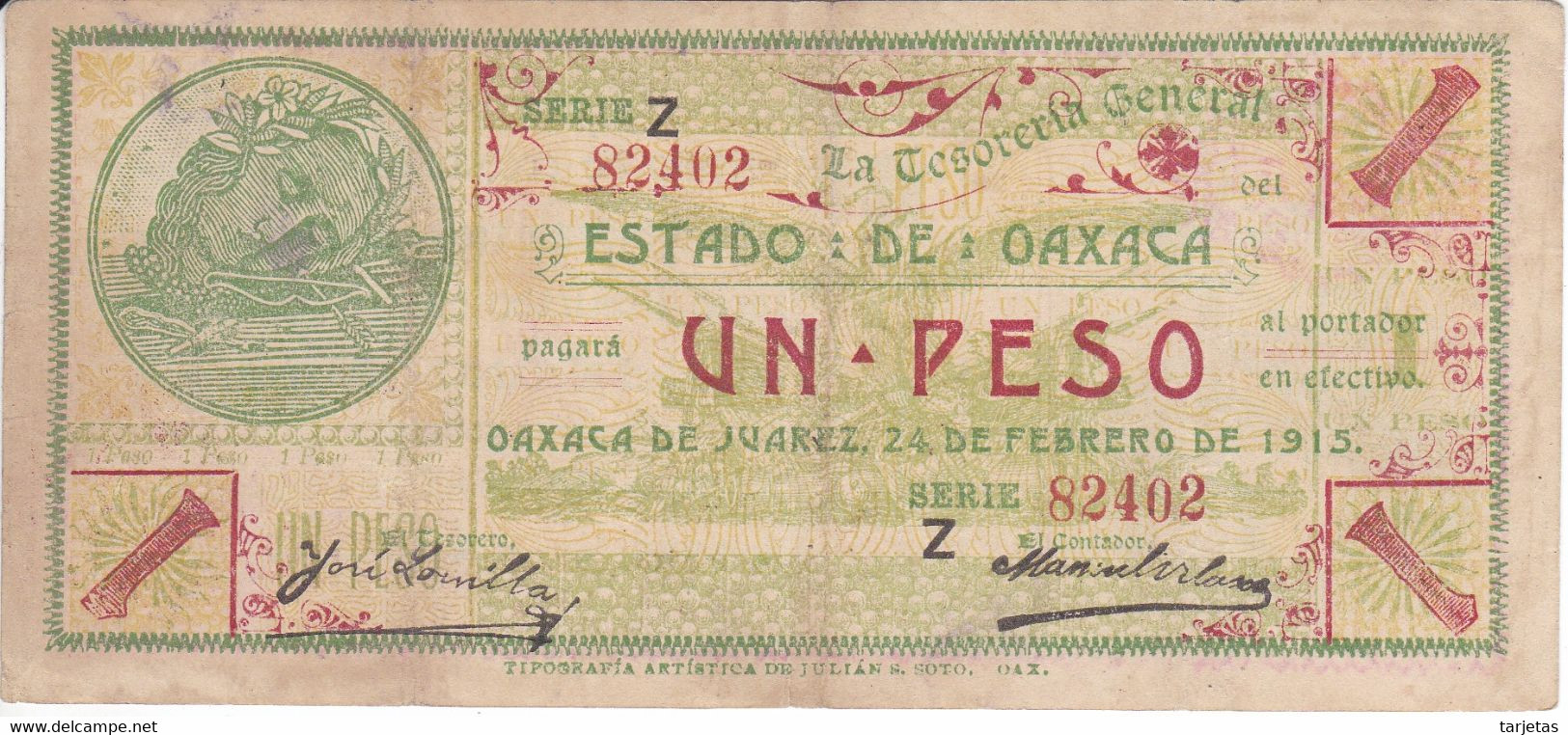 BILLETE DE MEXICO DE 1 PESO DEL ESTADO DE OAXACA DEL 24 DE FEBRERO DE 1915   (BANKNOTE) RARO - Mexico