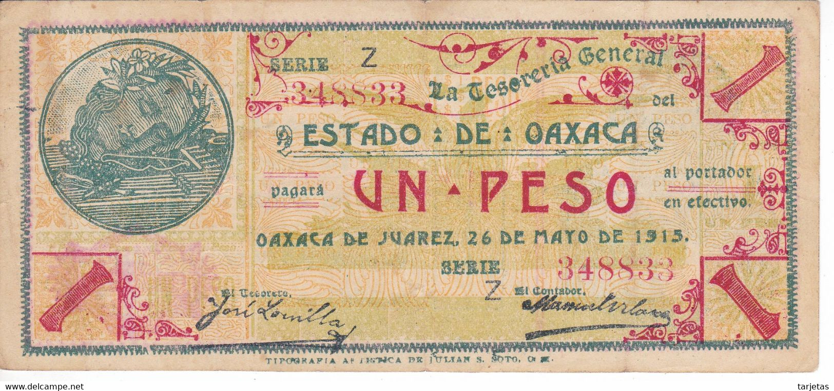 BILLETE DE MEXICO DE 1 PESO DEL ESTADO DE OAXACA DEL 24 DE MAYO DE 1915   (BANKNOTE) RARO - Mexico