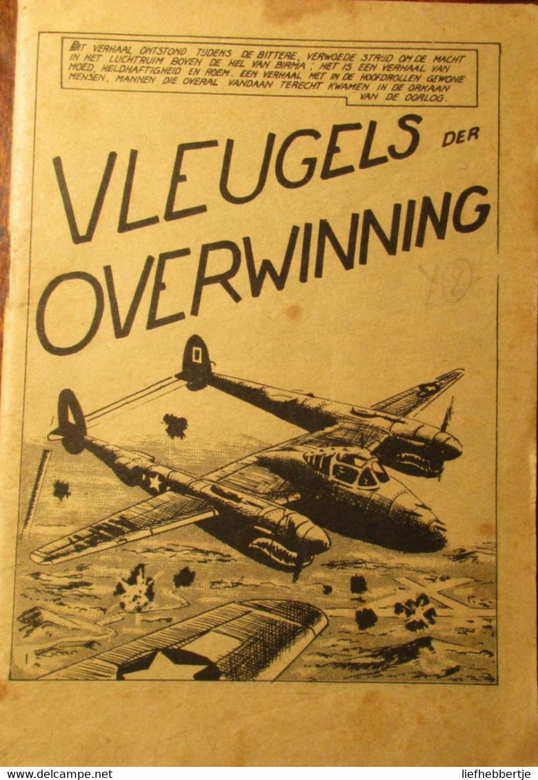 Vleugels Der Overwinning - Stripverhaal - Oorlog In Birma - Guerre 1939-45