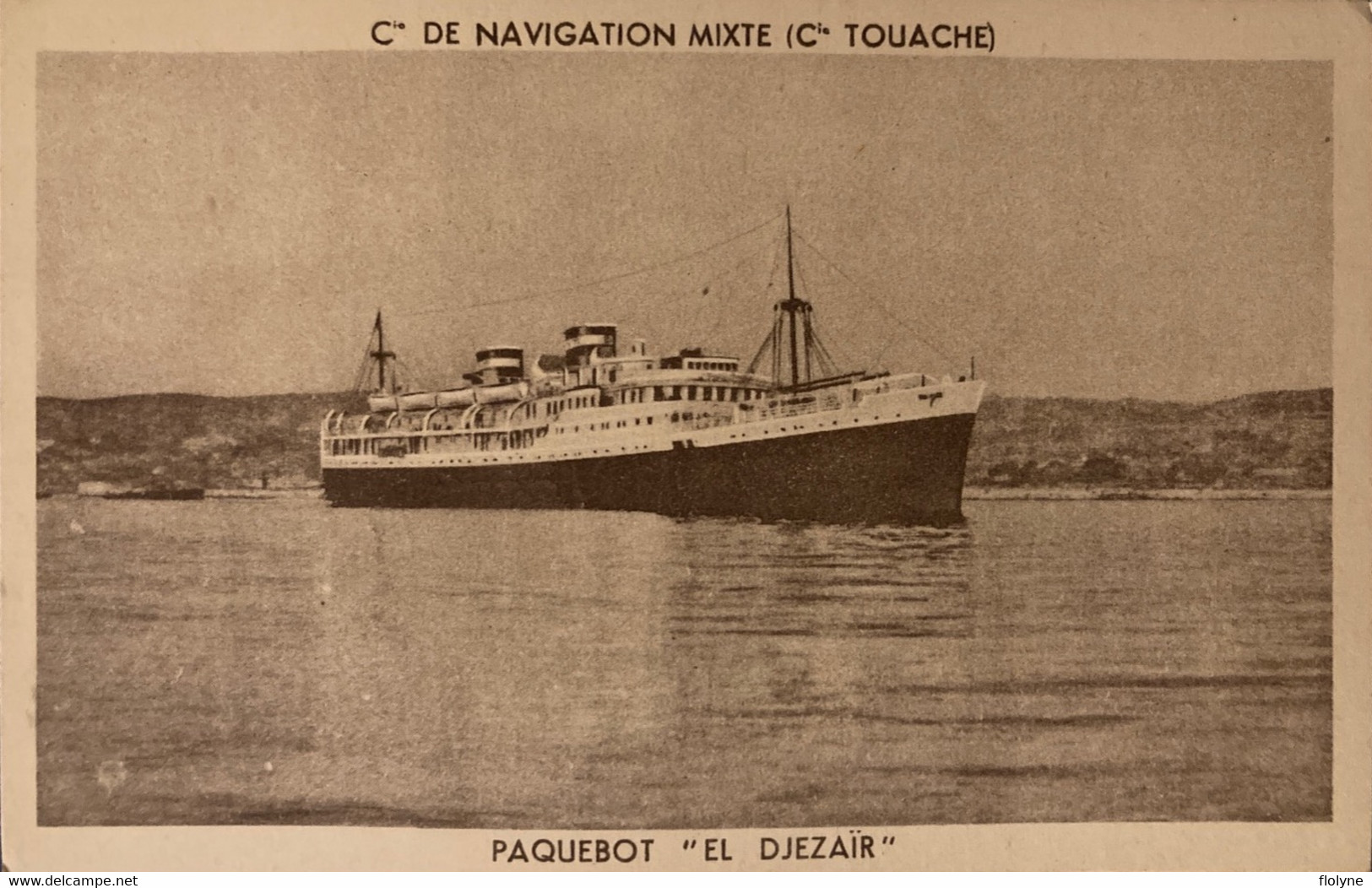 Bateau - Le Paquebot EL DJEZAÏR - Compagnie De Navigation Mixte , Compagnie Touache - Steamers