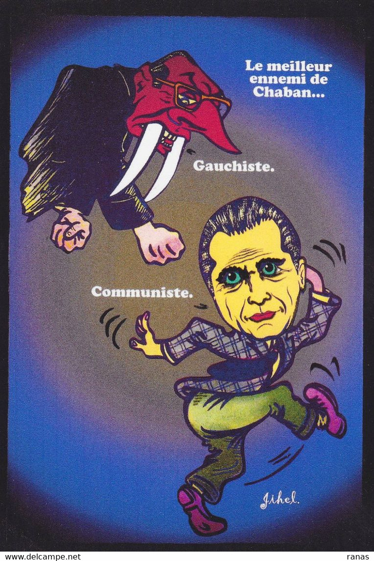 CPM Chaban Delmas Bordeaux En 30 Ex. Numérotés Signés JIHEL Satirique Caricature Chirac - Satirical