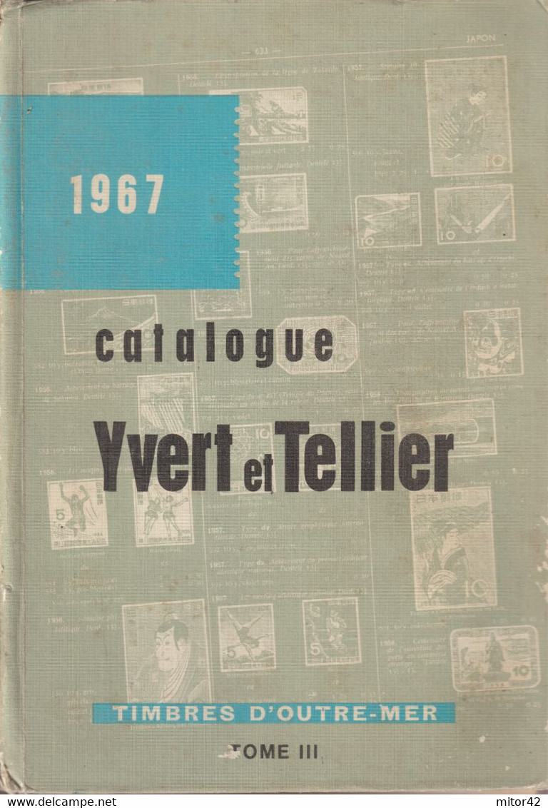 71-sc.6-Libro Filatelia-Yvert Et Tellier 1967-Timbres D' Outre-Mer-Pag.1215 - Handbücher Für Sammler