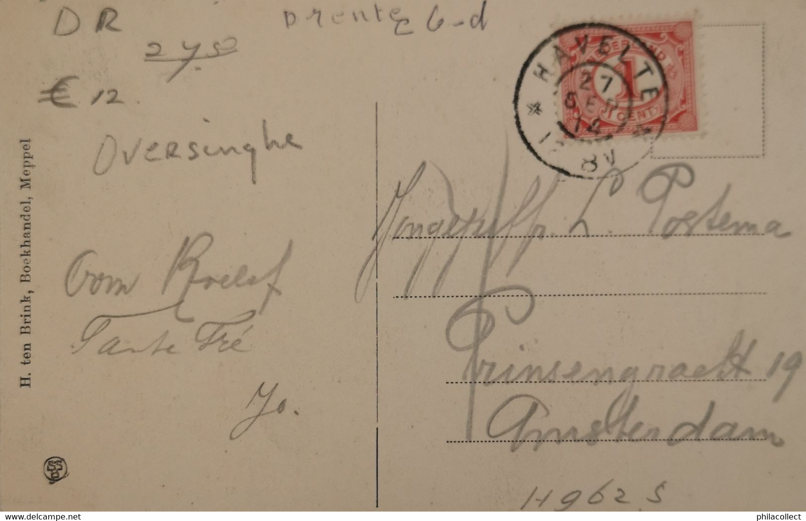 Havelte (Dr.) Ingang Oversinghe 1914 Met GR Stempel - Autres & Non Classés