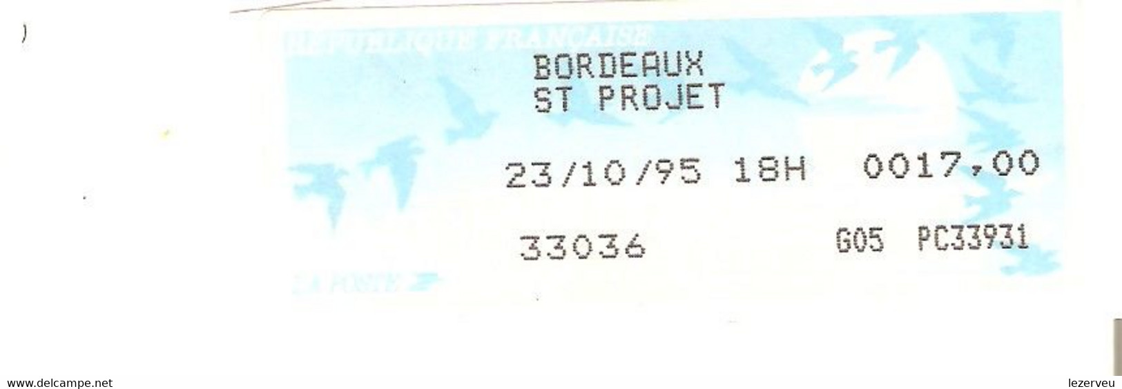 TIMBRE FRANCE VIGNETTE AFFRANCHISSEMENT  OISEAUX DE JUBERT BORDEAUX ST PROJET 17 FR 1995 - 1990 Type « Oiseaux De Jubert »