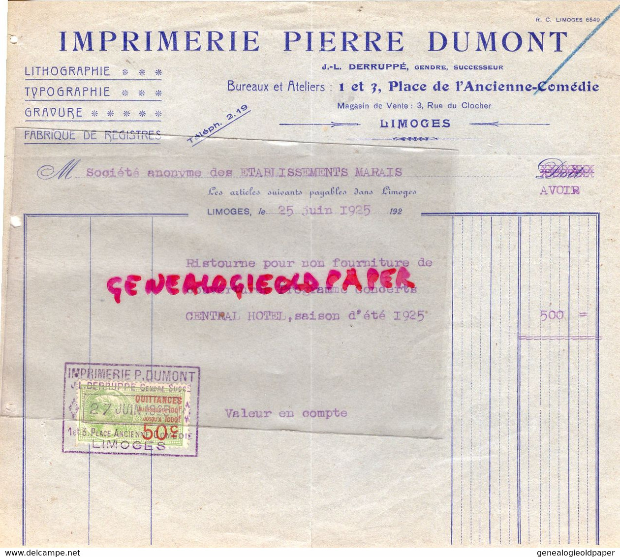 87- LIMOGES- RARE FACTURE IMPRIMERIE PIERRE DUMONT- J.L. DERRUPPE -1 PLACE ANCIENNE COMEDIE- LITHOGRAPHIE GRAVURE -1925 - Printing & Stationeries