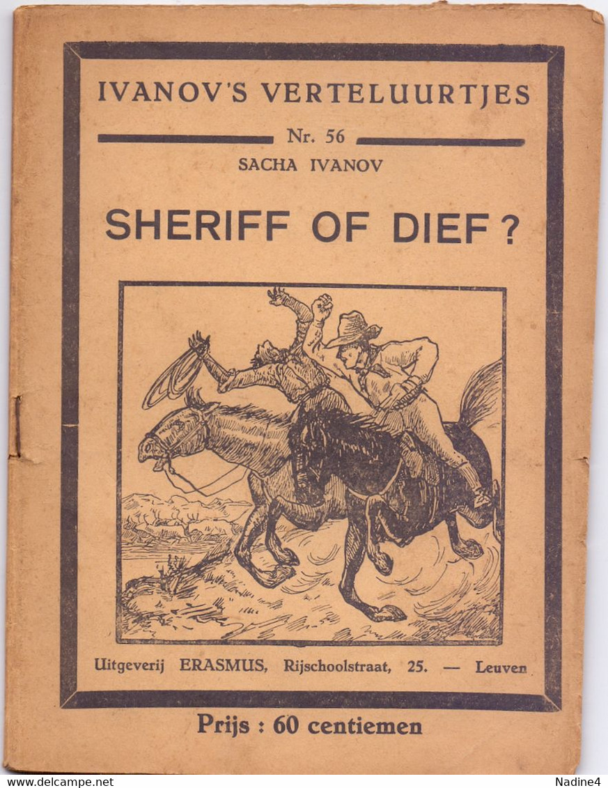 Tijdschrift Ivanov's Verteluurtjes - N° 56 - Sheriff Of Dief ? - Sacha Ivanov - Uitg. Erasmus Leuven - Juniors