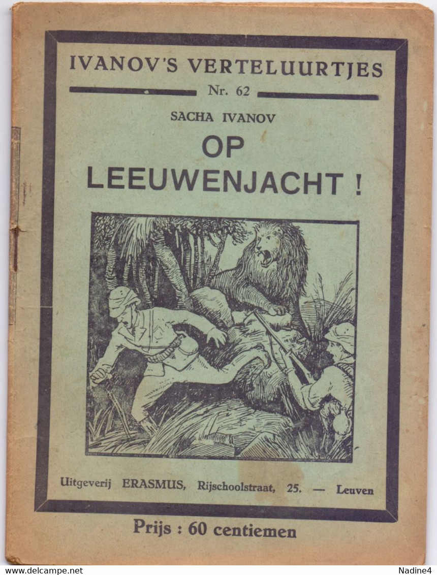 Tijdschrift Ivanov's Verteluurtjes - N° 62 - Op Leeuwenjacht - Sacha Ivanov - Uitg. Erasmus Leuven - Juniors