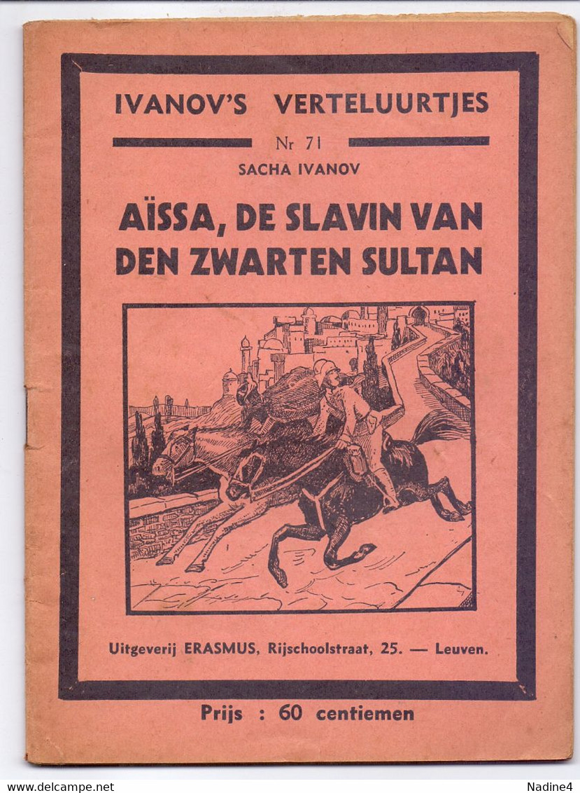 Tijdschrift Ivanov's Verteluurtjes - N° 71 - Aïssa De Slavin Van De Zwarte Sultan - Sacha Ivanov - Uitg. Erasmus Leuven - Jugend