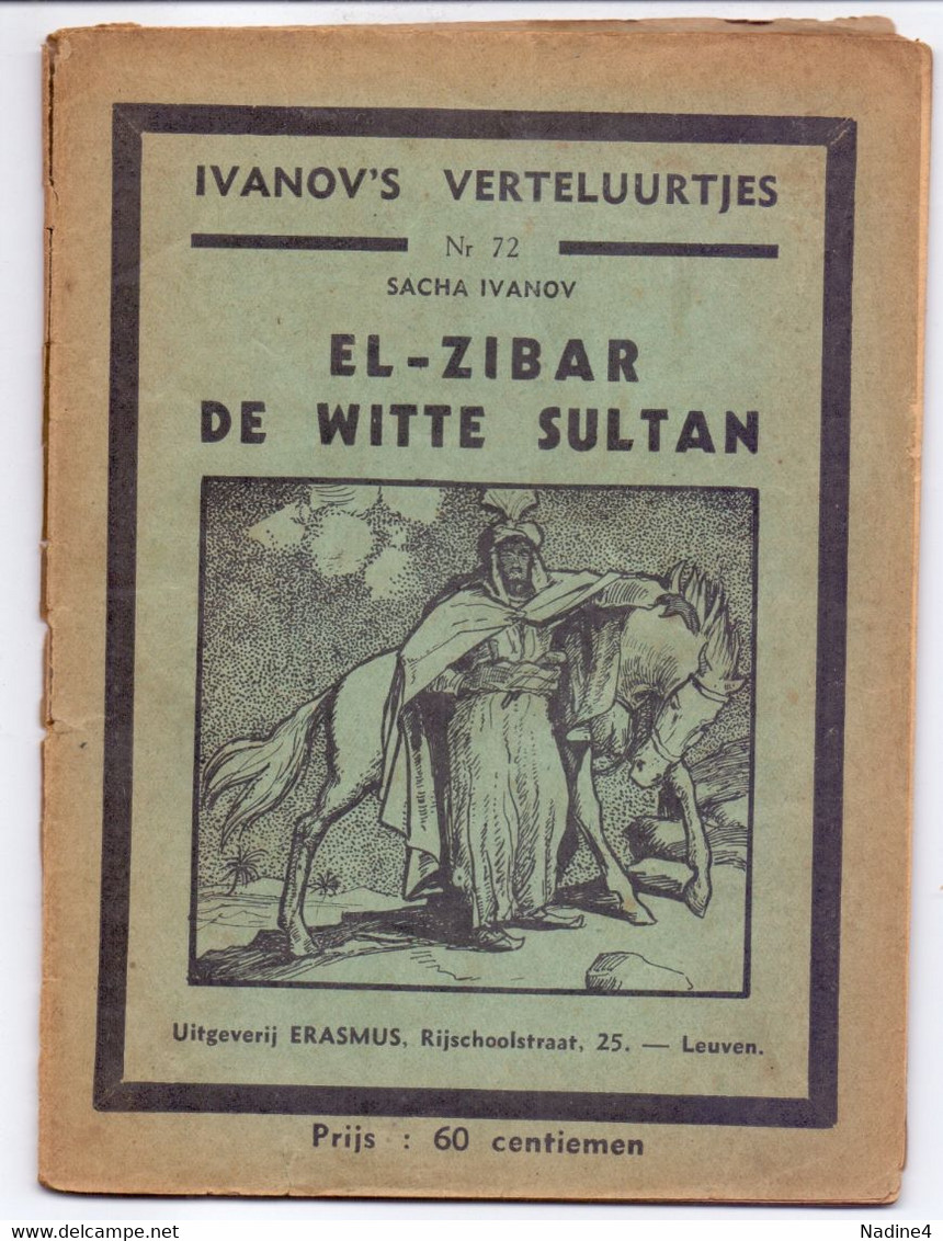 Tijdschrift Ivanov's Verteluurtjes - N° 72 - El Zibar De Witte Sultan - Sacha Ivanov - Uitg. Erasmus Leuven - Jugend
