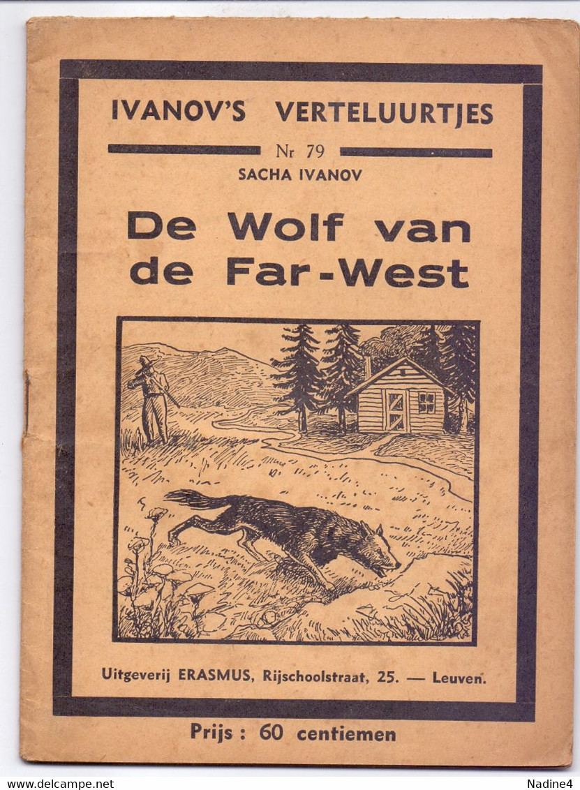 Tijdschrift Ivanov's Verteluurtjes - N° 79 - De Wolf Van De Far West - Sacha Ivanov - Uitg. Erasmus Leuven - Juniors