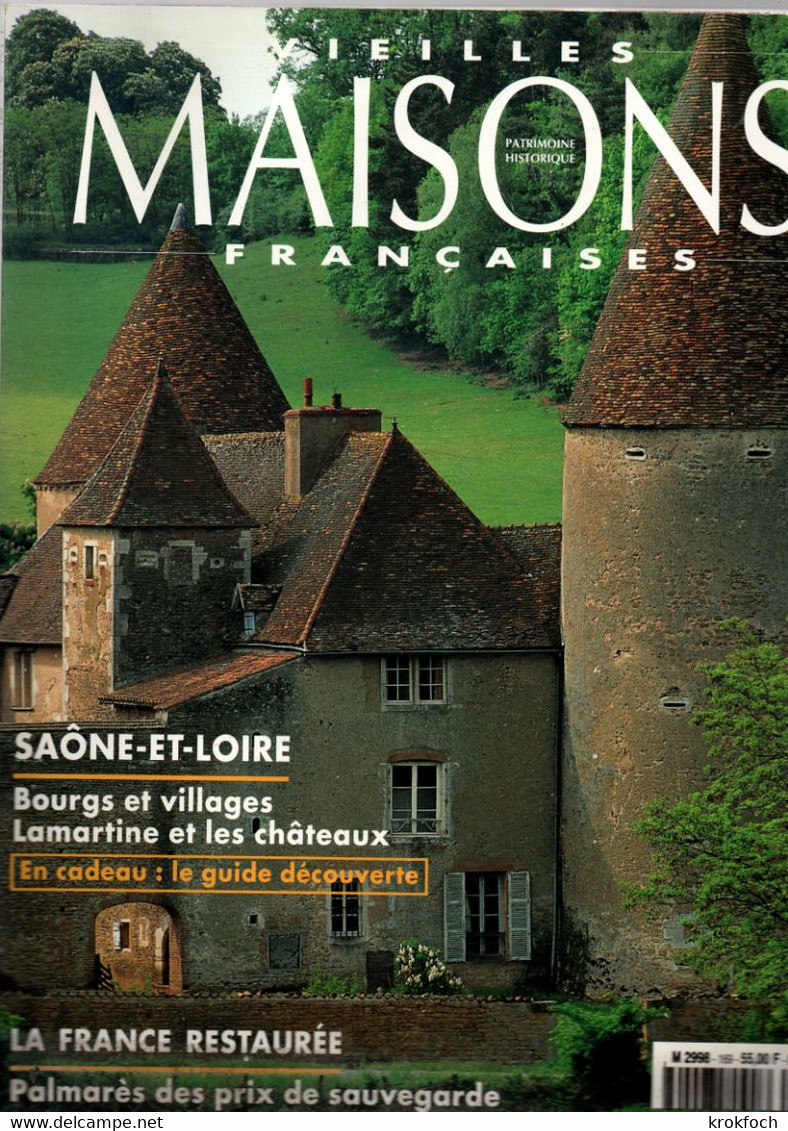 Vieilles Maisons Françaises : 2 Numéros Yonne ( 1999) - Saône-et-Loire (1997)  - Nb Photos - Bourbonnais