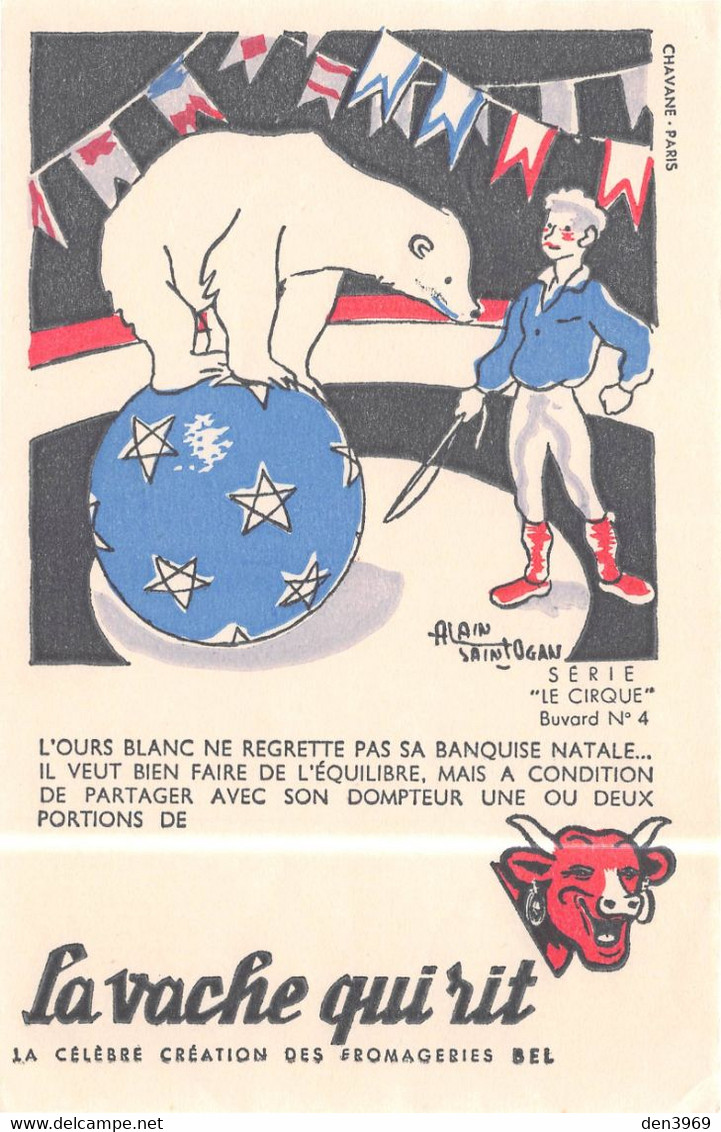 BUVARD - La Vache Qui Rit, Fromageries Bel Lons-le-Saunier - Alain Saint-Ogan - Le Cirque N'4 Dresseur D'Ours Blanc - Leche