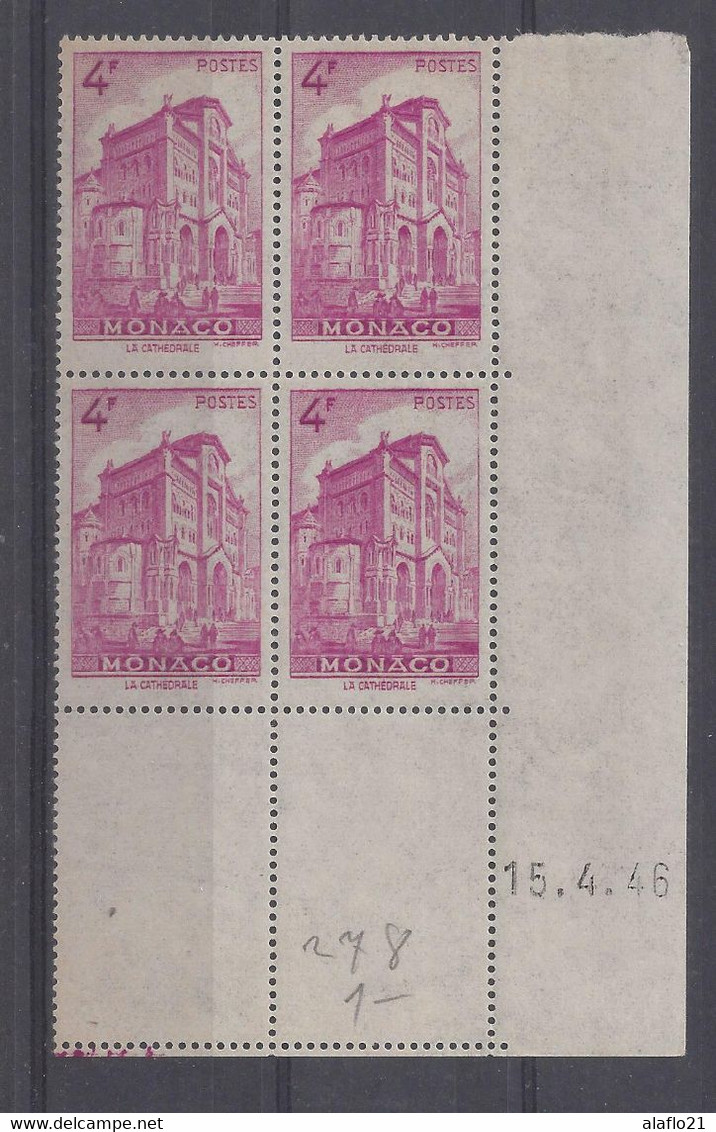 MONACO - N° 278 - Bloc De 4 COIN DATE - NEUF SANS CHARNIERE - 15/4/46 - Neufs