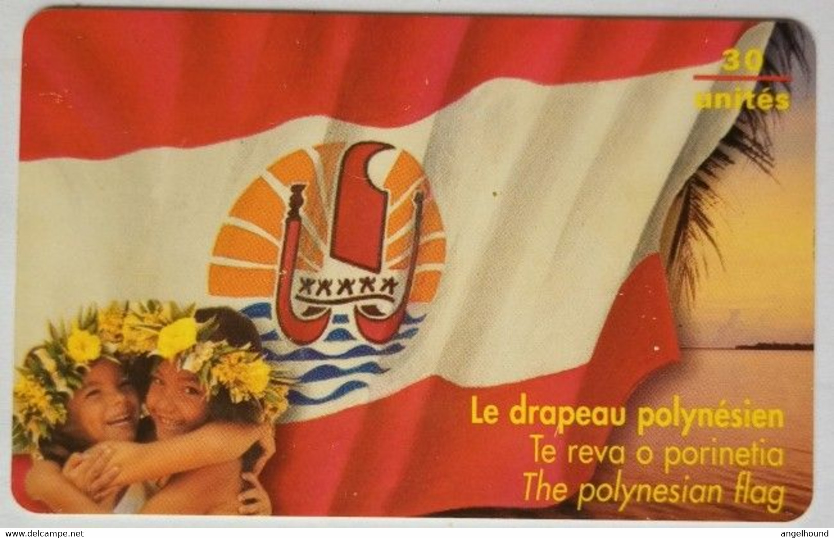 French Polynesia 30 Units  " The Polynesian Flag " - Polynésie Française