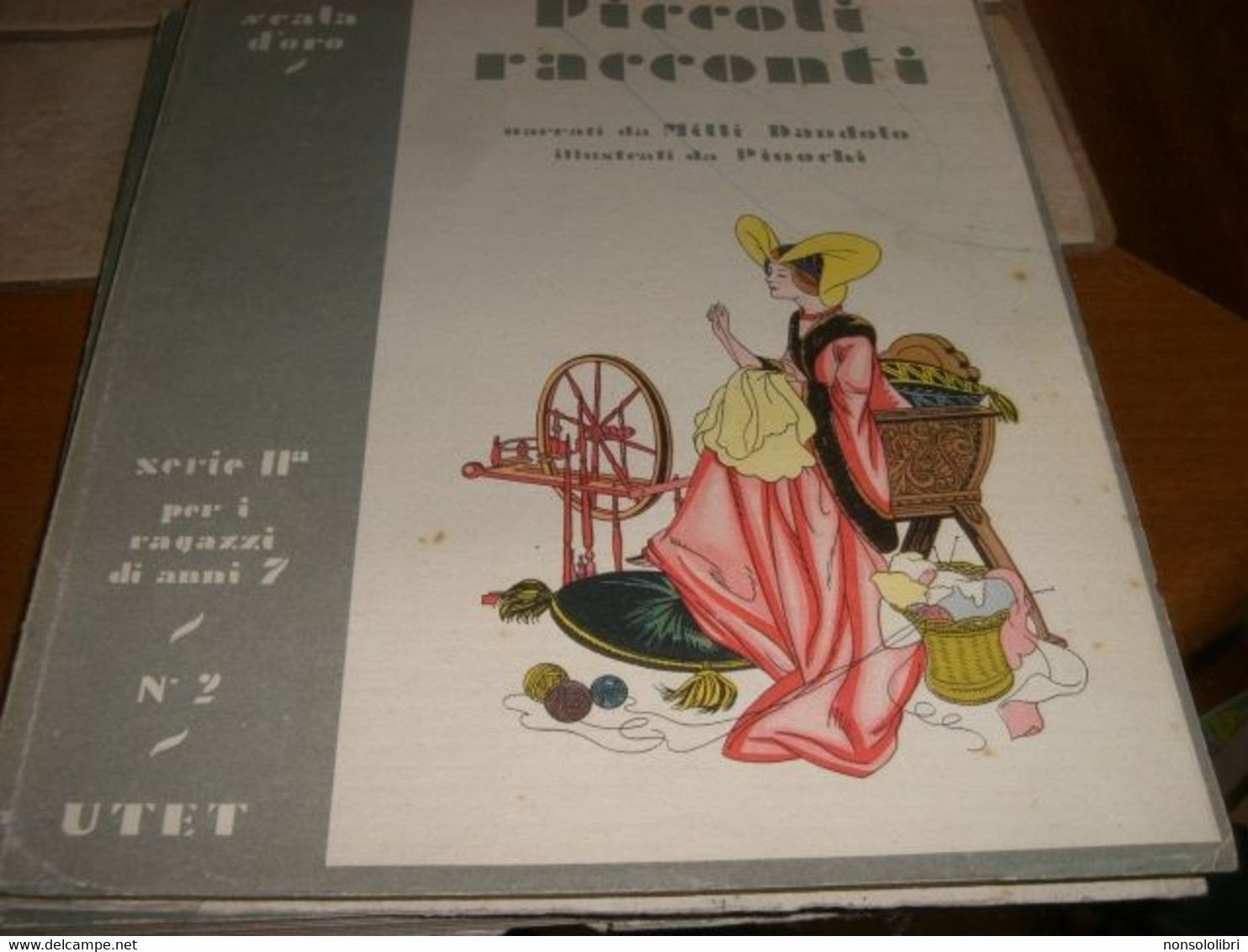 LIBRO "PICCOLI RACCONTI " SCALA D'ORO-SERIE II N.2 PER I RAGAZZI DI ANNI 7-ILL.PINOCHI 1951 -COPERTINA MORBIDA - Tales & Short Stories