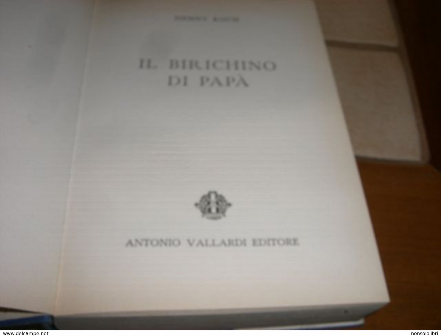 2 LIBRI IL BIRICHINO DI PAPA' -IL BIRICHINO DI PAPA' I RAMPOLLI -VALLARDI -HENRY KOCH 1965 - Sagen En Korte Verhalen