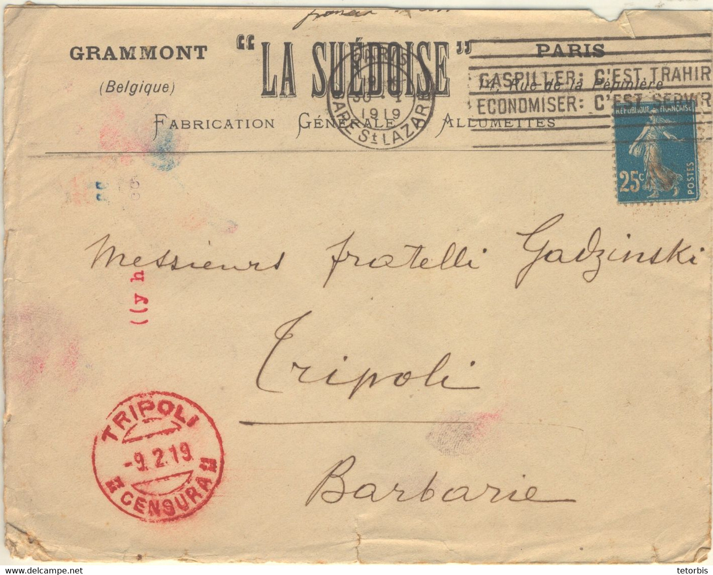 25C SEMEUSE SEUL TARIF LETTRE  ETRANGER 30/1/19 CENSURE ROUGE TRIPOLI -rare- 30/1/19 ENTETE "LA SUEDOISE"  Allumettes - 1877-1920: Semi-moderne Periode