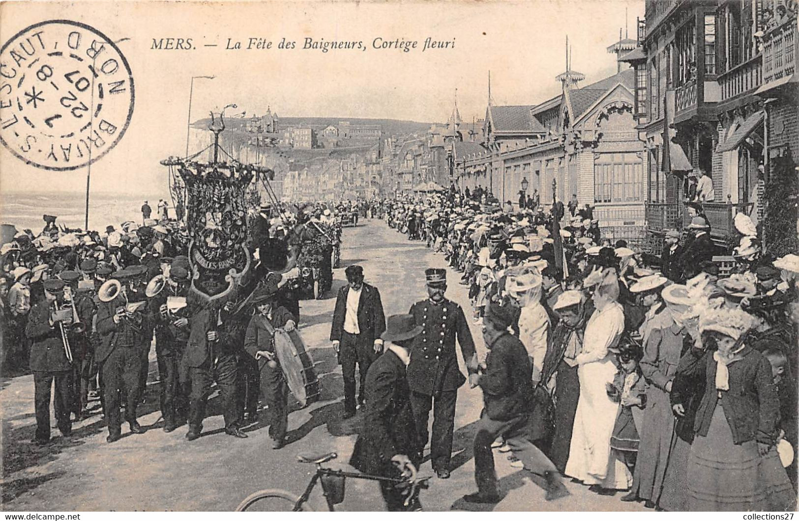 80-MERS-LA FÊTE DES BAIGNEURS CORTE FLEURI - Mers Les Bains