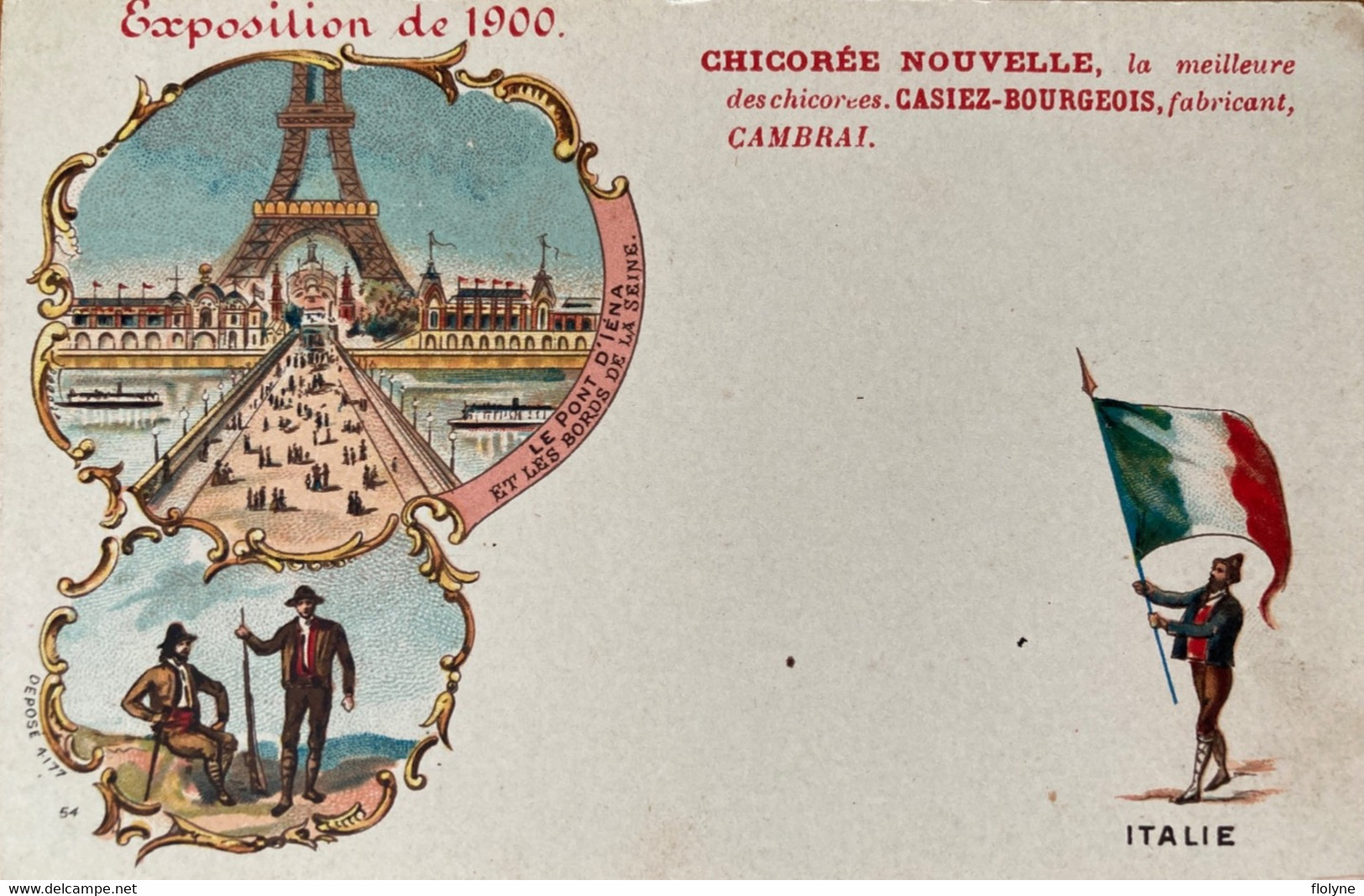Paris - Exposition De 1900 - Le Pont D’iéna - Italie - Pub Publicité Chicorée Nouvelle CASIEZ BOURGEOIS Cambrai - Exposiciones