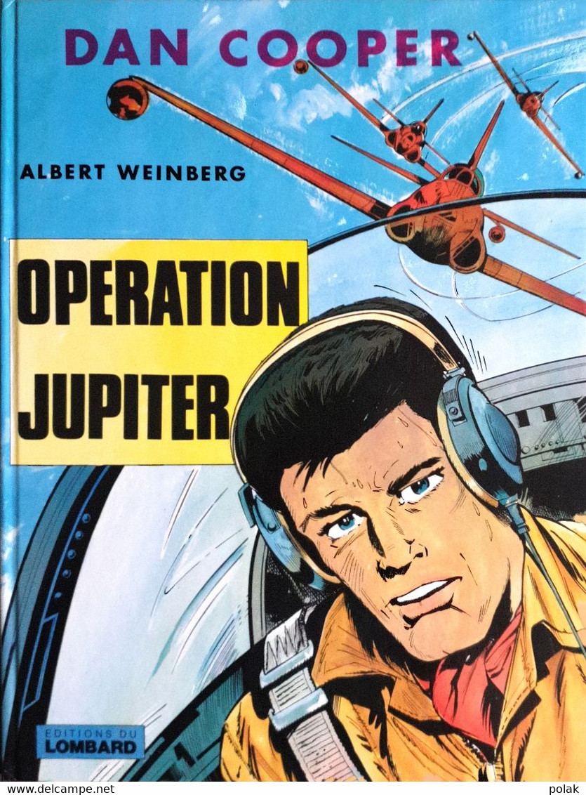 Dan Cooper - Opération Jupiter - Dan Cooper