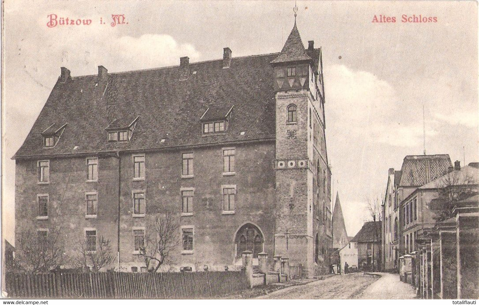 BÜTZOW Mecklenburg Altes Schloss Am Ende Hotel De Prus...29.8.1912 TOP-Erhaltung - Buetzow