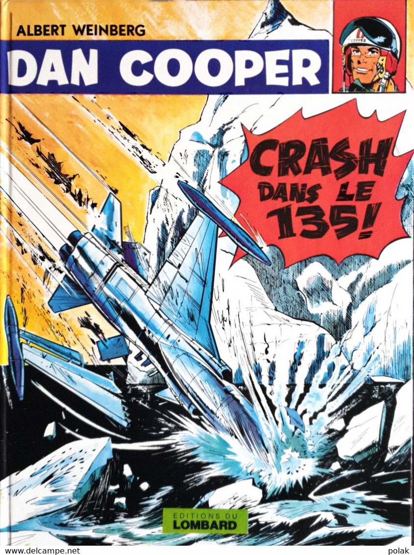 Dan Cooper - Crash Dans Le 135 - Dan Cooper