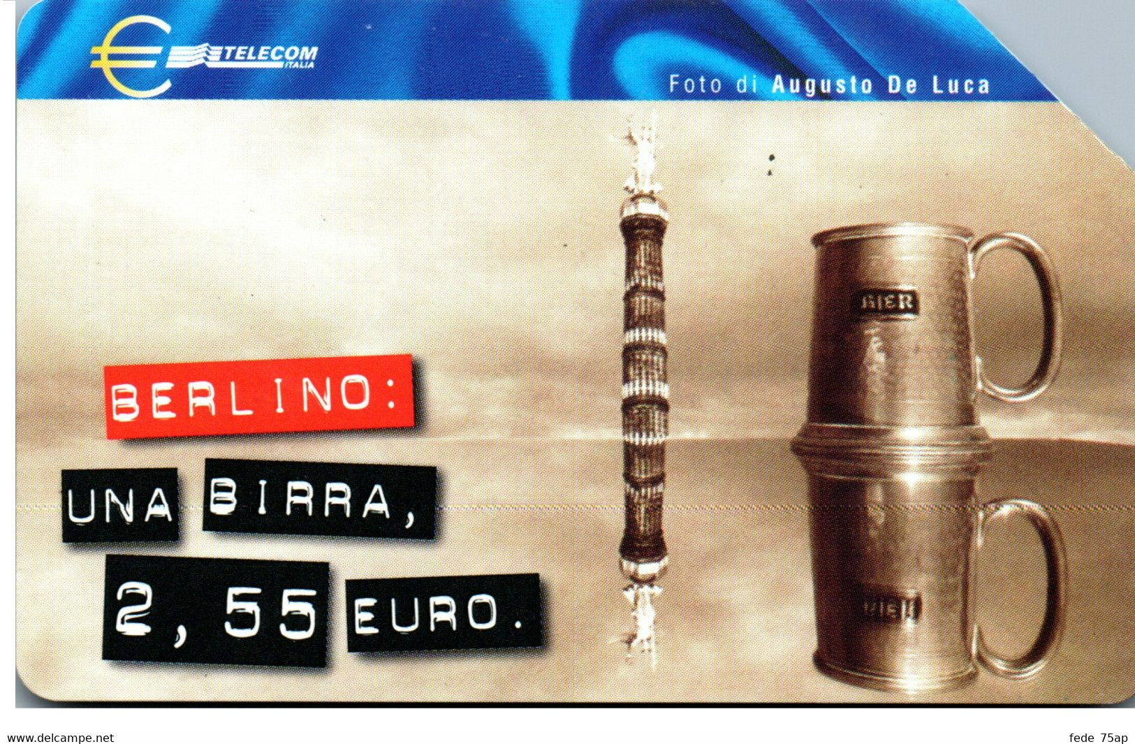 Scheda Telefonica TELECOM ITALIA "EURO - BERLINO" - Catalogo Golden Lira Nr. 1148, Usata - BOCCALE DI BIRRA - Alimentación