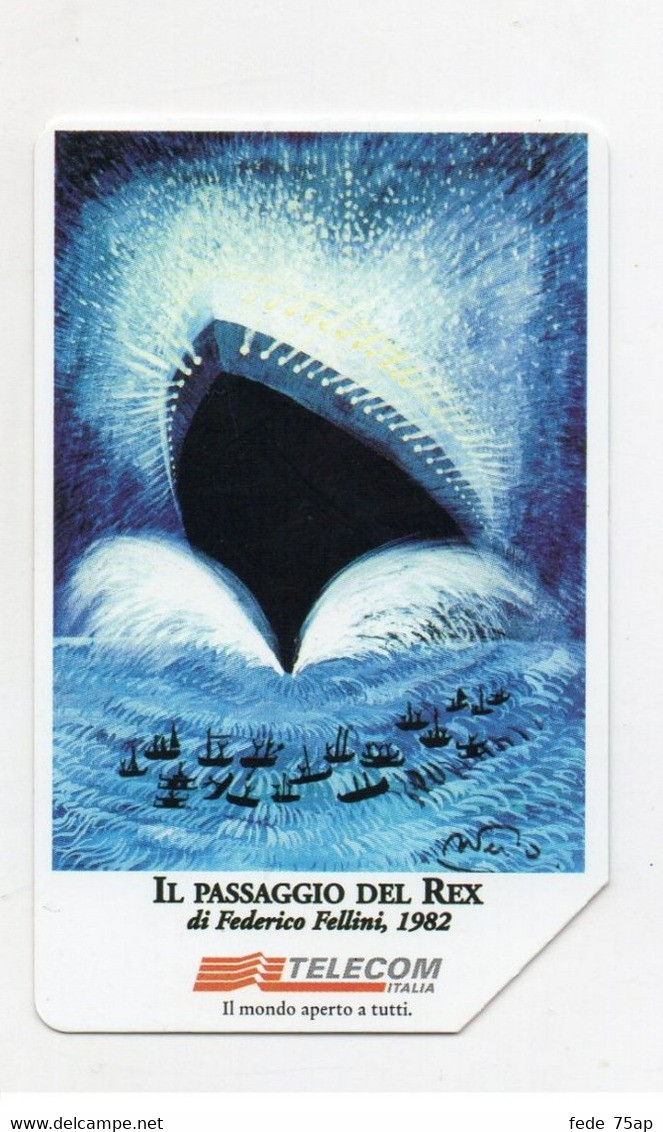 Scheda Telefonica TELECOM ITALIA "OMAGGIO A FELLINI" - Catalogo Golden Lira Nr. 1099, Usata - BARCA - NAVE - Barcos