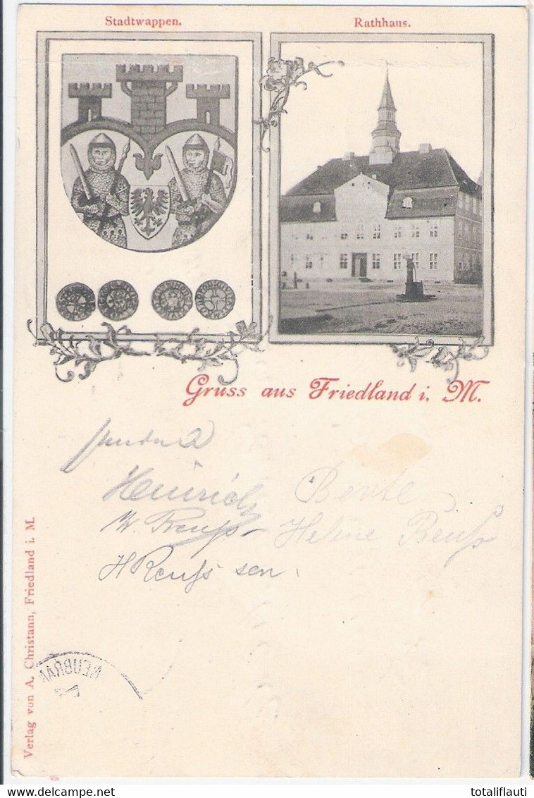 Gruss Aus FRIEDLAND Mecklenburg Wappen Der Stadt Rathaus Jugendstil BahnPost Stempel  NEUBRANDENBURG  7.7.1899 - Grimmen